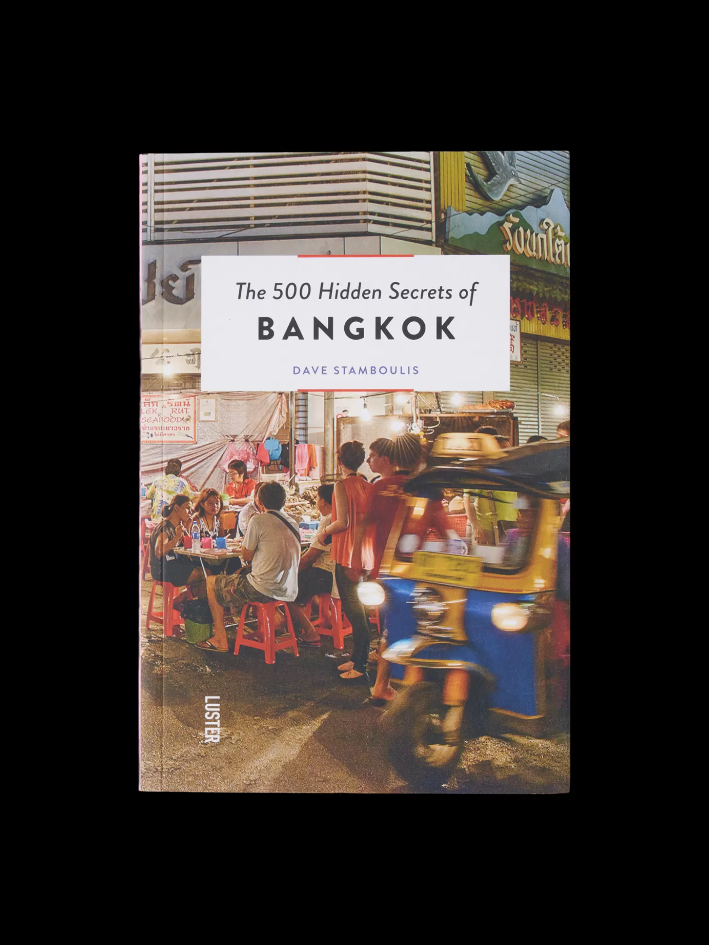 Søstrene Grene The 500 Hidden Secrets Of Bangkok